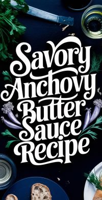 Savory_Anchovy_Butter_Sauce_Re_1_20250510_195508_3075