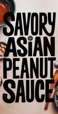 Savory_Asian_Peanut_Sauce_1_20250510_164333_8924