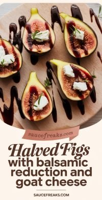 halved figs with balsamic reduction and goat cheese